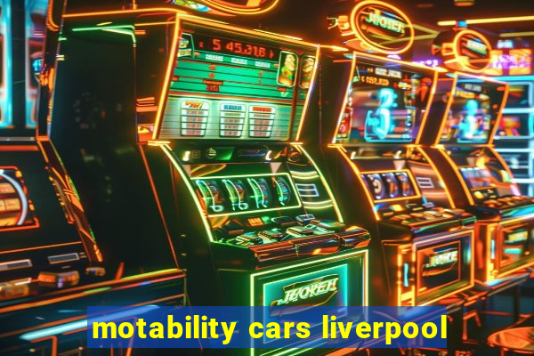 motability cars liverpool